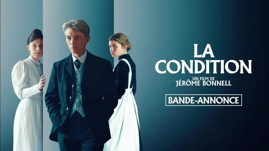 Відео до фільму La Condition | LA CONDITION - Bande-annonce