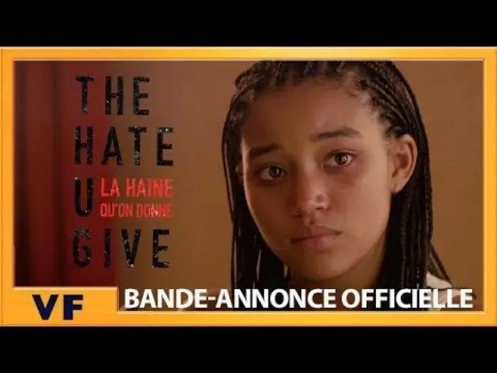 Відео до фільму Ненависть, яку ви породжуєте | The Hate U Give - La haine qu'on donne - Bande Annonce VF