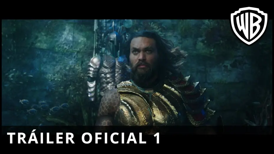 Відео до фільму Аквамен | Aquaman - Tr&aacute;iler Oficial 1