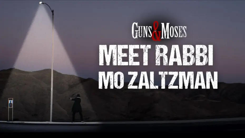 Відео до фільму Guns & Moses | Meet Rabbi Mo Zaltzman | Mark Feuerstein