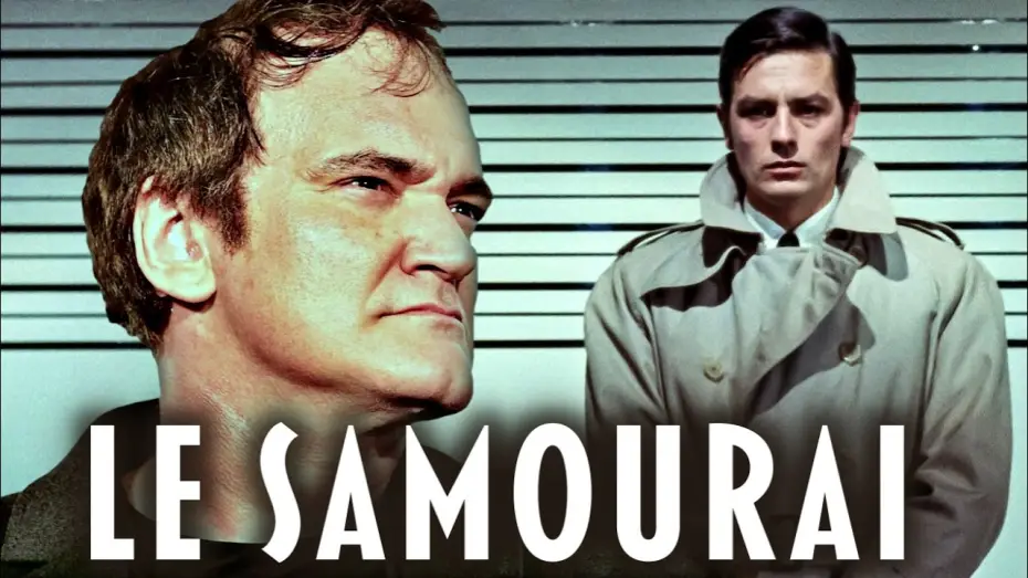 Відео до фільму Самурай | Quentin Tarantino on Le Samourai