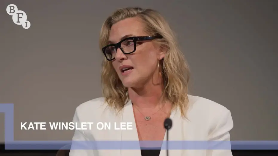 Відео до фільму Лі | Kate Winslet on Lee, a biopic of world war two journalist Lee Miller | BFI Q&A