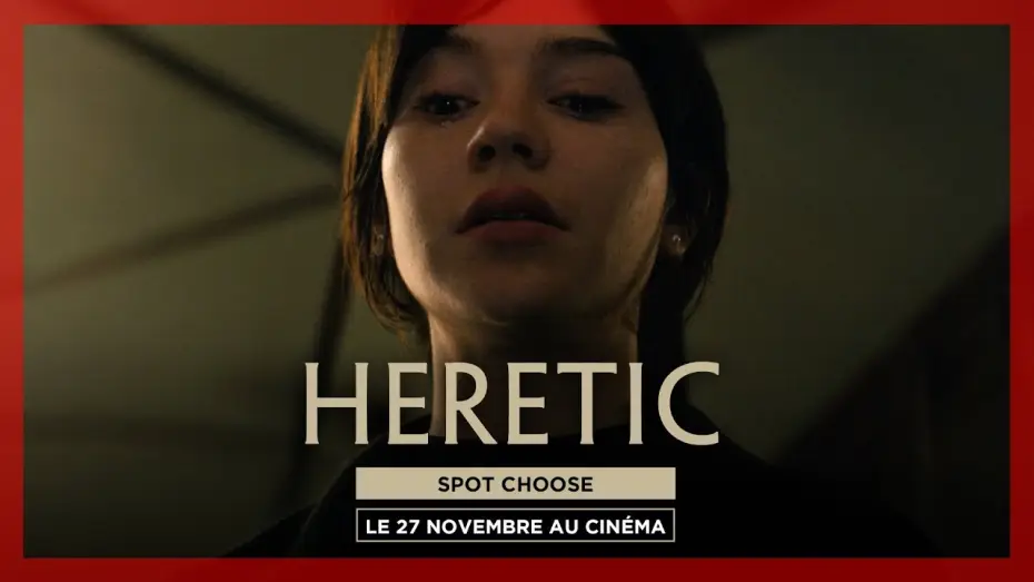 Відео до фільму Єретик | HERETIC | SPOT CHOOSE