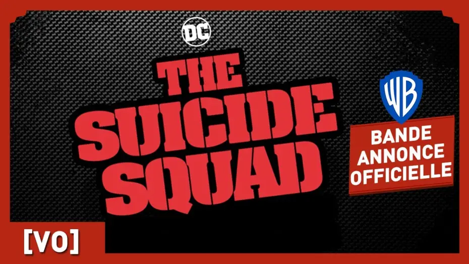 Відео до фільму Загін самогубців: Місія навиліт | The Suicide Squad - Pr&eacute;sentation des personnages [VO]