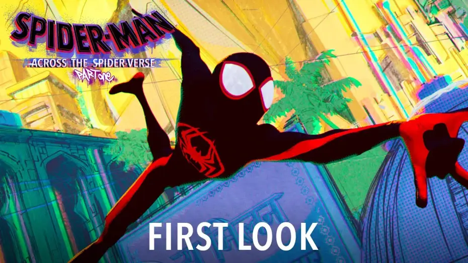 Відео до фільму Людина-павук: Крізь всесвіт | Spider-Man: Across the Spider-Verse (Part One) - First Look