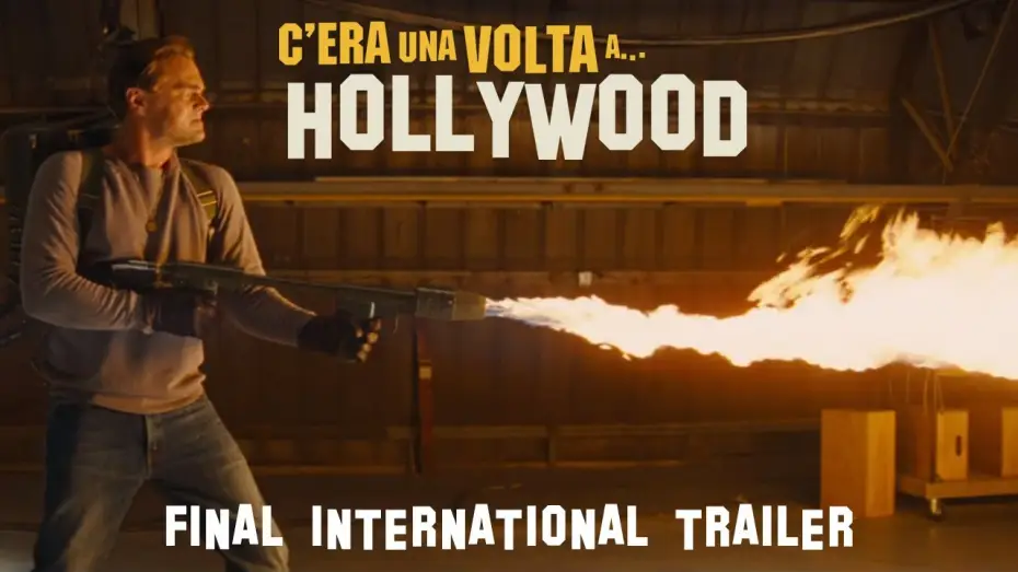 Відео до фільму Одного разу в&hellip; Голлівуді | C&rsquo;era una volta... a Hollywood -  Final International Trailer | Dal 18 settembre al cinema