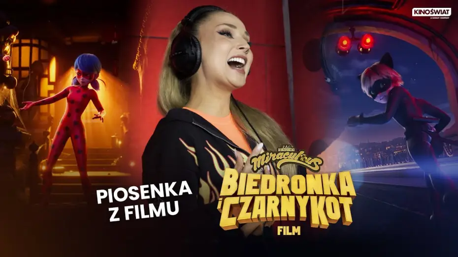 Відео до фільму Леді Баґ і Супер-Кіт. Фільм | Miraculous: Biedronka i Czarny Kot. Film - Teledysk