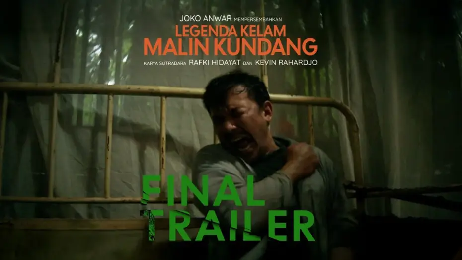 Відео до фільму Legenda Kelam Malin Kundang | Final Trailer of the Dark Legend of Malin Kundang