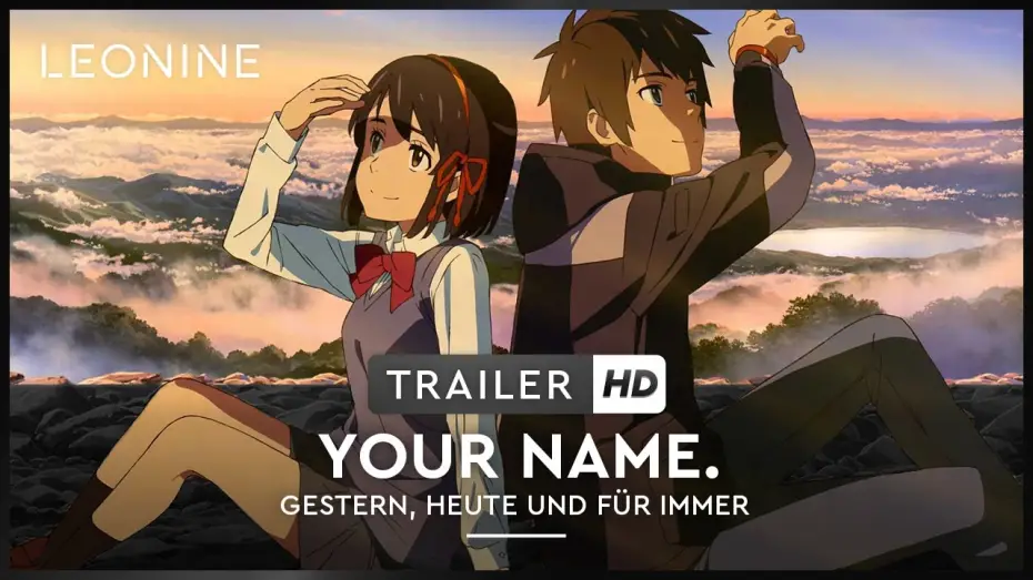 Відео до фільму Твоє ім'я | Your Name. - Gestern, heute und f&uuml;r immer - Trailer #1 (German)