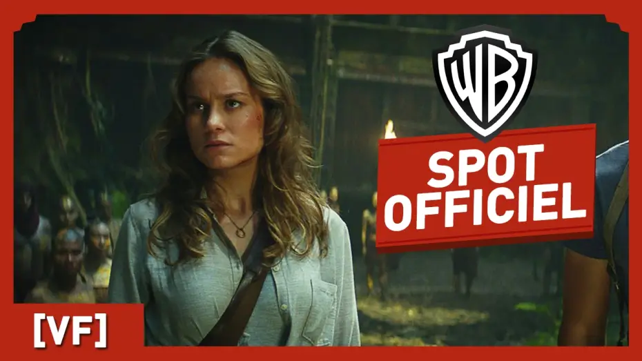 Відео до фільму Конг: Острів черепа | Kong : Skull Island - Spot Officiel 2 (VF) - Tom Hiddleston / Brie Larson