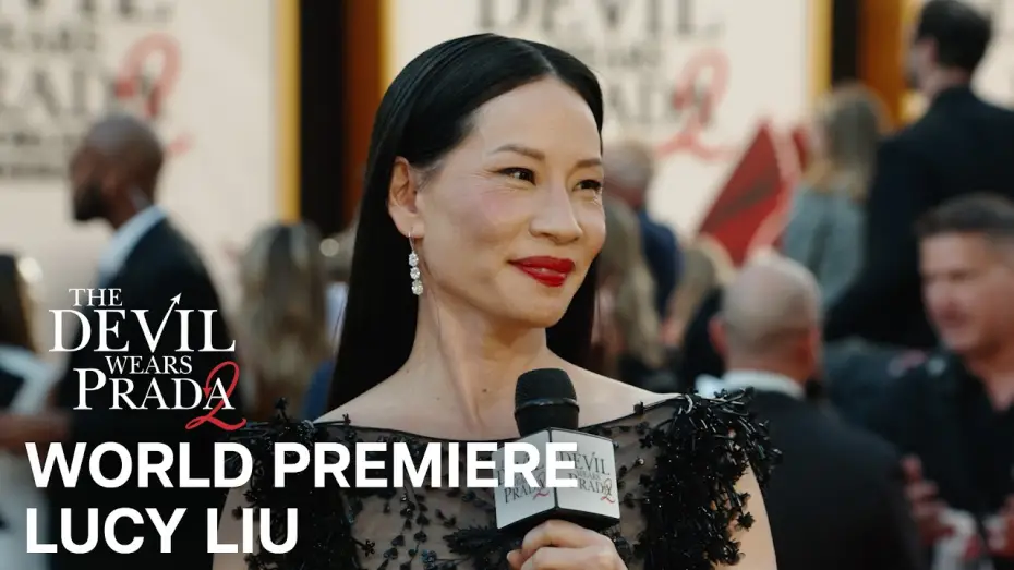 Відео до фільму Диявол носить Прада 2 | World Premiere Livestream - Lucy Liu