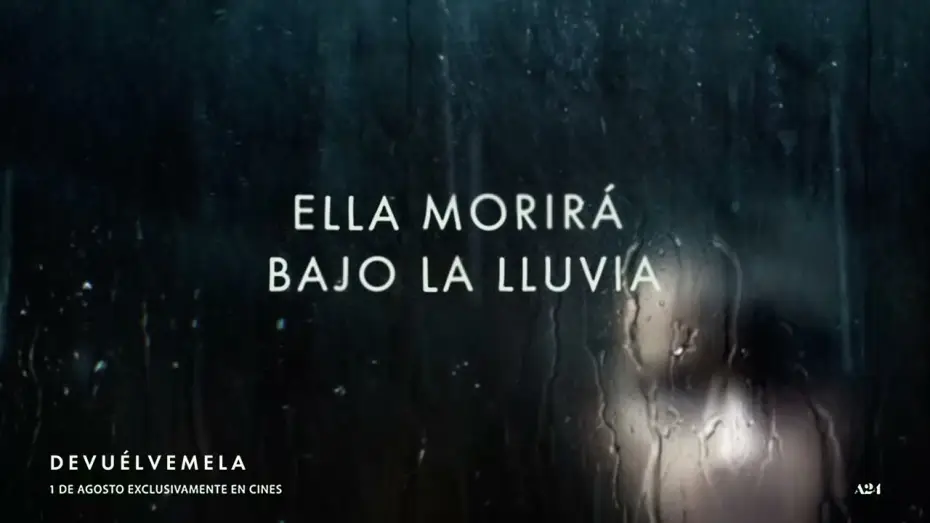 Відео до фільму Поверни її мені | Ella morir&aacute; bajo la lluvia