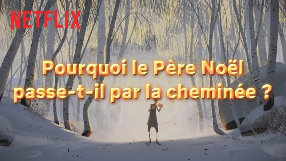 Відео до фільму Клаус | Extrait : "POURQUOI LE P&Egrave;RE NO&Euml;L, IL PASSE PAR LA CHEMIN&Eacute;E ?" [VF]