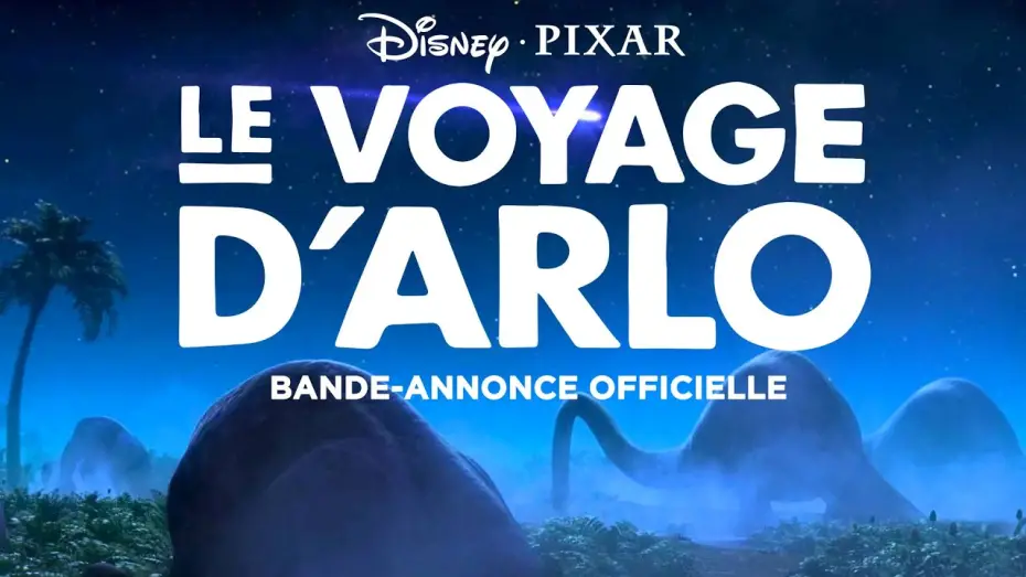Відео до фільму Добрий динозавр | Le Voyage d'Arlo | Bande-Annonce VF | Disney BE