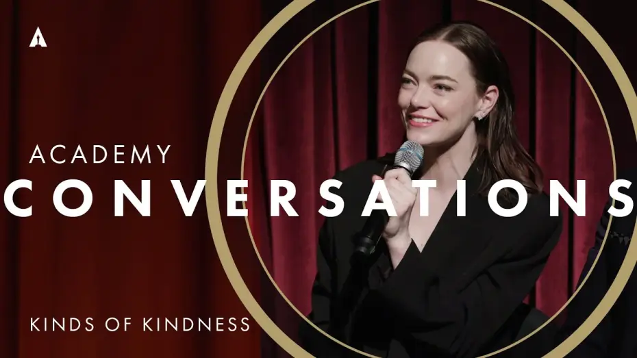 Відео до фільму Види милосердя | 'Kinds of Kindness' Academy Conversation w/ Emma Stone, Willem Dafoe & more | Academy Conversations