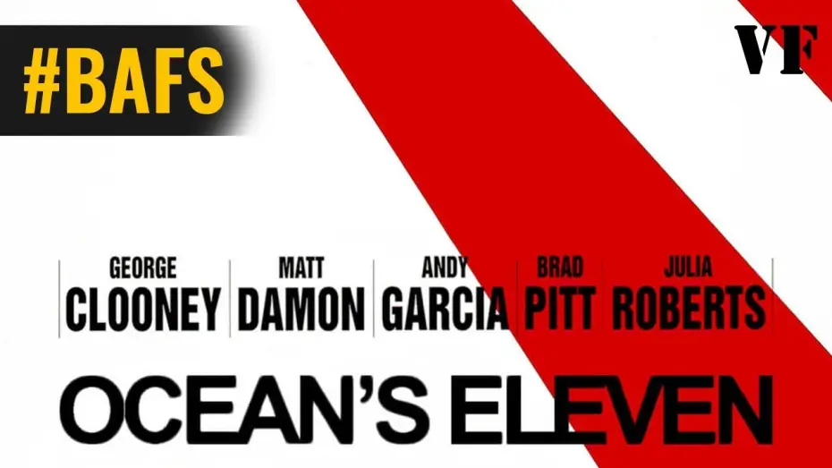 Відео до фільму Одинадцять друзів Оушена | Ocean's Eleven &ndash; Bande Annonce VF