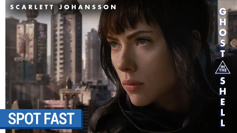 Відео до фільму Привид у броні | GHOST IN THE SHELL - Spot Fast [au cin&eacute;ma le 29 mars 2017]