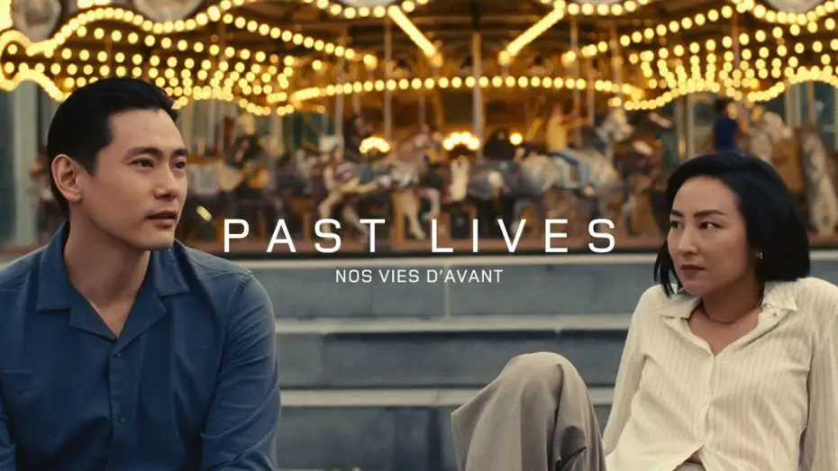 Відео до фільму Минулі життя | PAST LIVES - NOS VIES D'AVANT I Bande-annonce