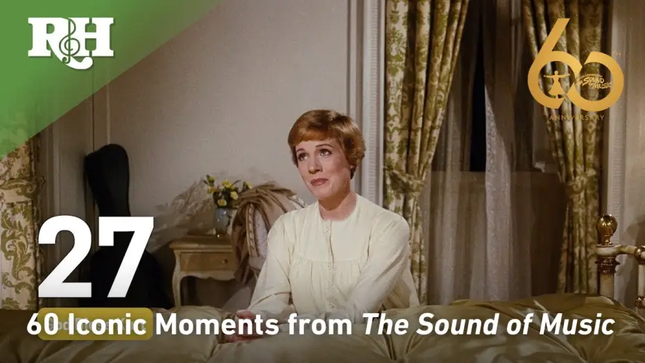 Відео до фільму Звуки музики | 60 Iconic Moments from The Sound of Music  I  Celebrating Its 60th Anniversary in 2025!