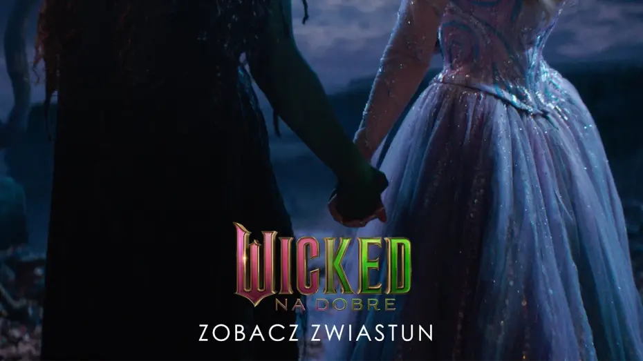 Відео до фільму Wicked: Чародійка. Частина 2 | Pierwszy zwiastun