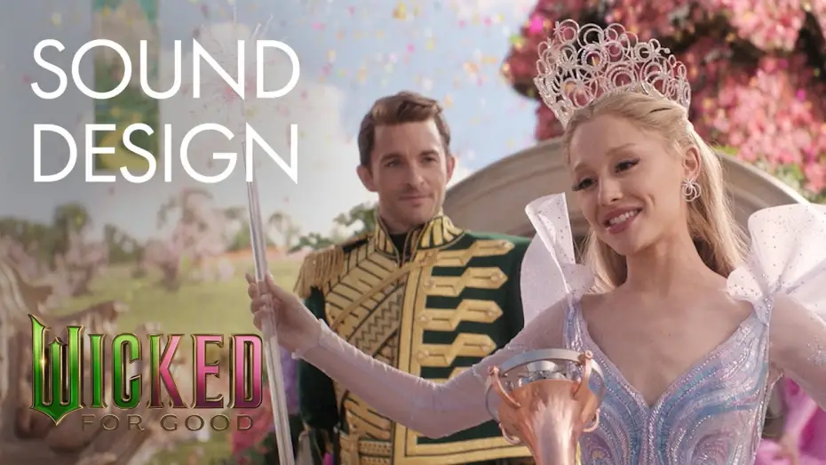 Відео до фільму Wicked: Чародійка. Частина 2 | Creating the Sounds of Oz