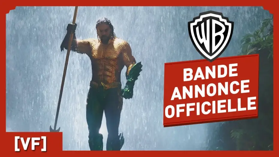 Відео до фільму Аквамен | Aquaman - Bande-annonce 3 VF
