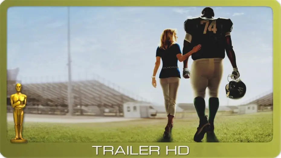 Відео до фільму Невидима сторона | Blind Side - Die gro&szlig;e Chance ≣ 2009 ≣ Trailer