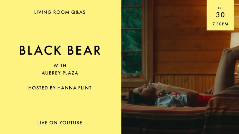 Відео до фільму Чорний ведмідь | LIVING ROOM Q&As: Black Bear star Aubrey Plaza hosted by Hanna Flint