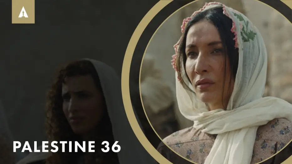 Відео до фільму Palestine 36 | Historical Drama 'Palestine 36' is the Only Film to Shoot in Palestine in the Last 2 Years