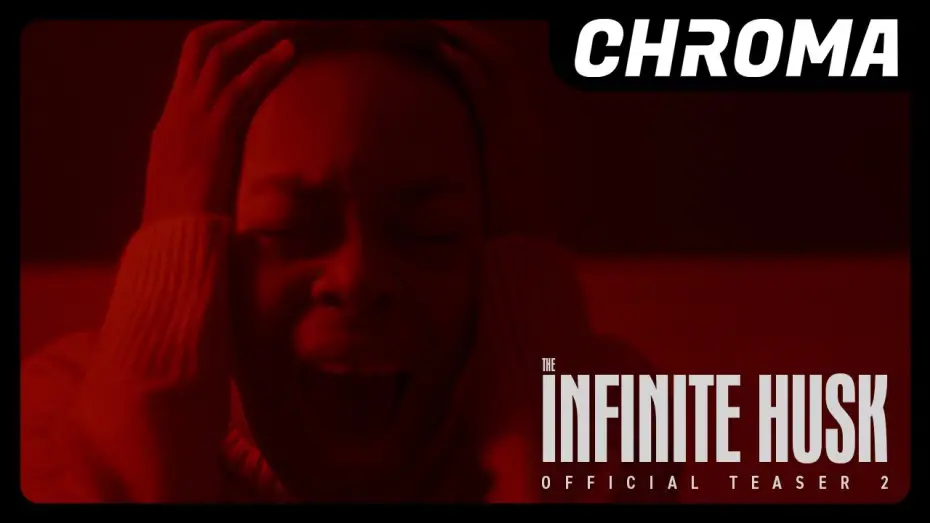 Відео до фільму The Infinite Husk | Official Teaser 2