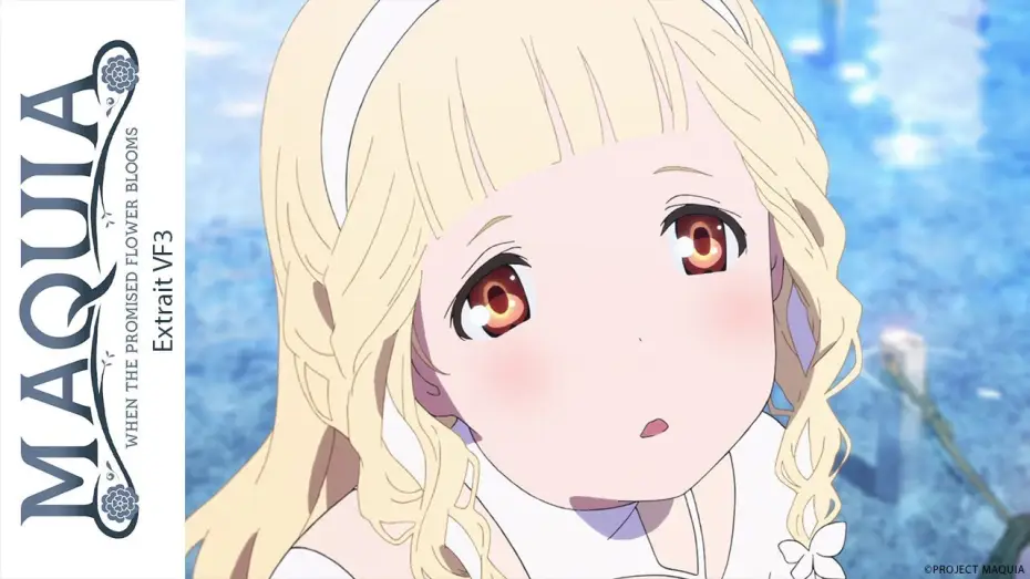 Відео до фільму Прикрась прощальний ранок квітами надії | Maquia, When the Promised Flower Bloom - Extrait 3 VF