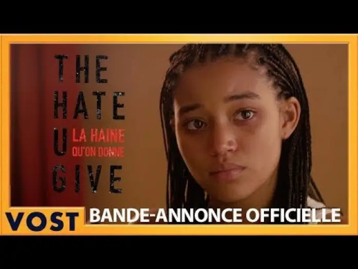 Відео до фільму Ненависть, яку ви породжуєте | The Hate U Give - La haine qu'on donne - Bande Annonce VOST