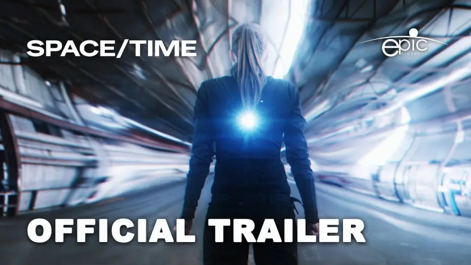 Відео до фільму Space/Time | Space/Time (2026) Official Trailer