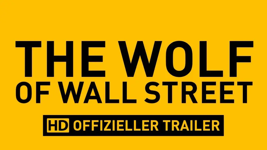 Відео до фільму Вовк з Волл-стріт | The Wolf of Wall Street - Trailer 2 deutsch / german HD