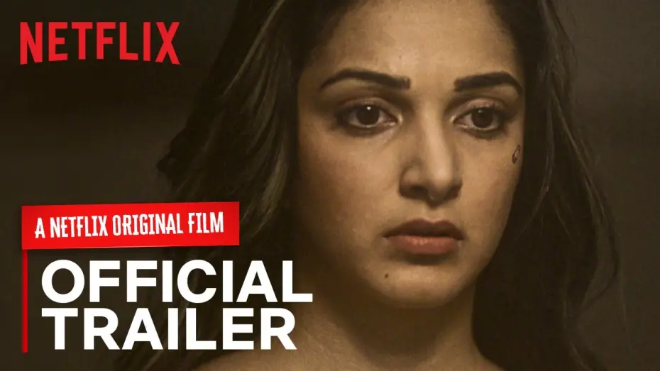 Відео до фільму Guilty | Guilty Official Trailer | Kiara Advani, Akansha Ranjan, Gurfateh | A Netflix Original Film | March 6