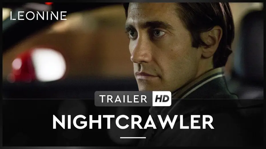 Відео до фільму Стерв'ятник | NIGHTCRAWLER | Trailer | Deutsch