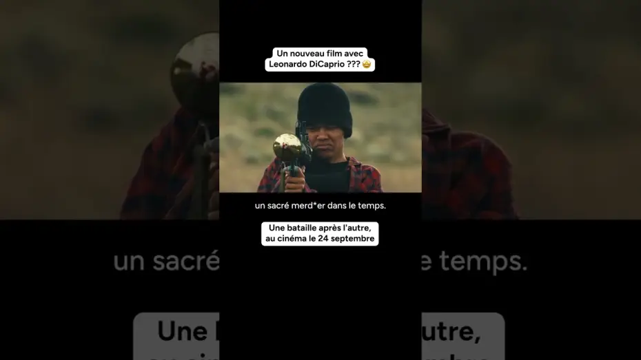 Відео до фільму Одна битва за іншою | Leonardo DiCaprio est pr&ecirc;t &agrave; TOUT pour retrouver sa fille 🔥 #UneBatailleApresLAutre