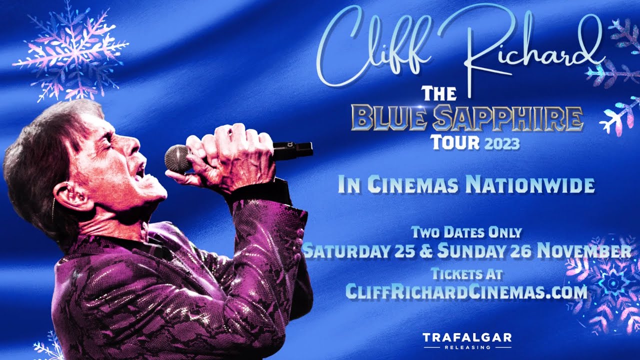 Відео до фільму Cliff Richard: The Blue Sapphire Tour 2023 | Cliff Richard: The Blue Sapphire Tour 2023 | Official Cinema Trailer