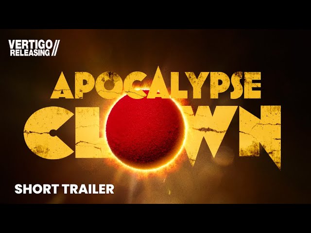 Відео до фільму Apocalypse Clown | In Cinemas Now