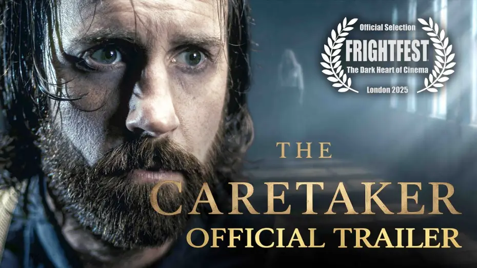 Відео до фільму The Caretaker | New Disturbing Gothic Horror Movie: THE CARETAKER Trailer (FrightFest Official Selection)