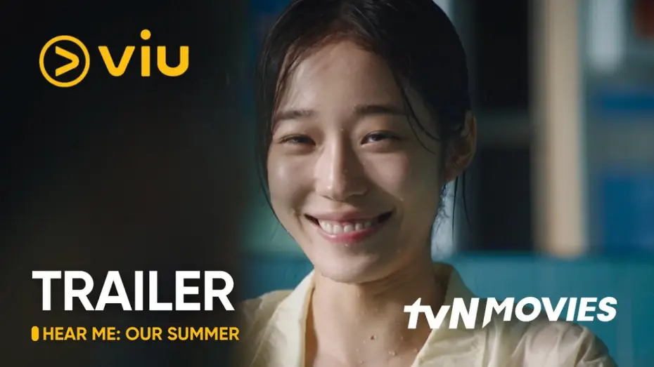 Відео до фільму 청설 | [TRAILER] Hear Me: Our Summer | Hong Kyung, Roh Yoon Seo | Viu