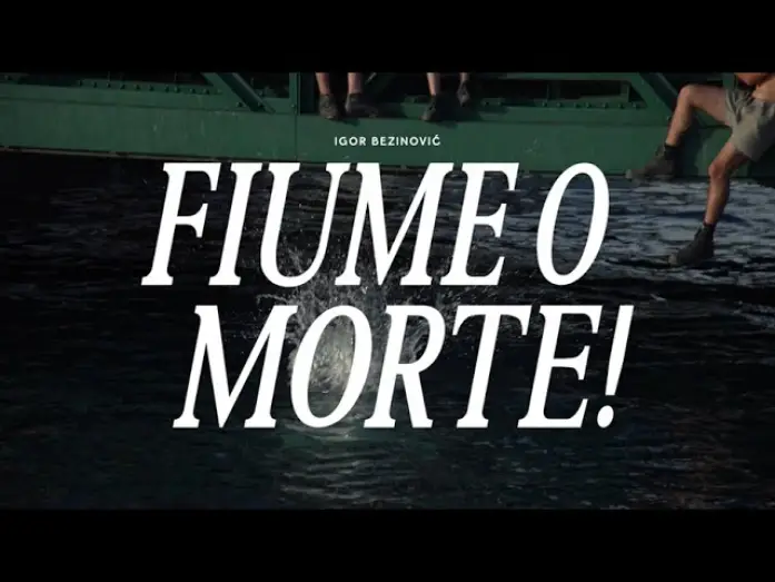 Відео до фільму Fiume o Morte! | Official Trailer