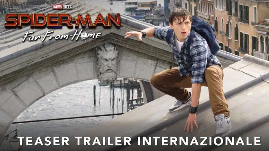 Відео до фільму Людина-павук: Далеко від дому | Spider-Man: Far From Home | Teaser trailer internazionale