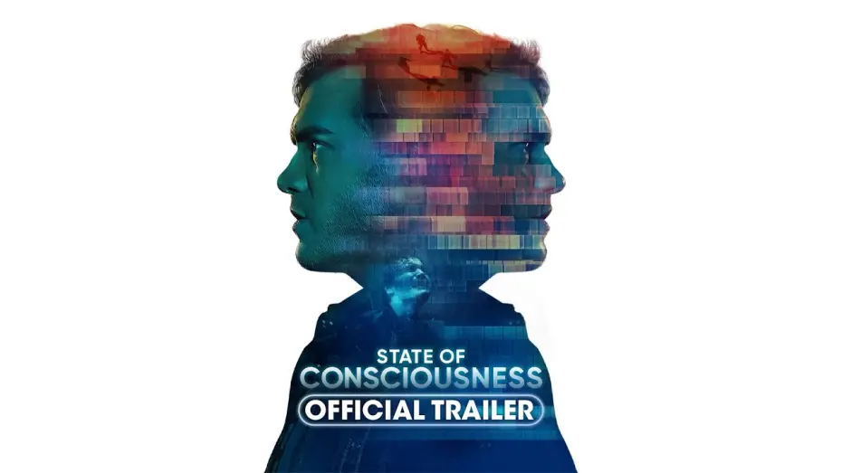 Відео до фільму State of Consciousness | Official Trailer