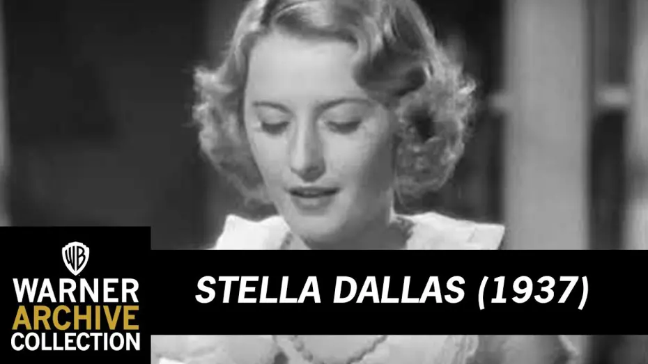 Відео до фільму Stella Dallas | Open | Stella Dallas | Warner Archive