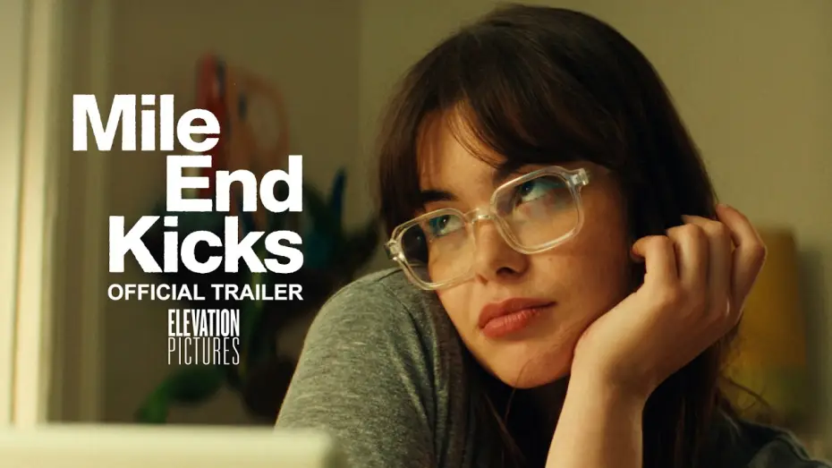 Відео до фільму Mile End Kicks | Official Trailer