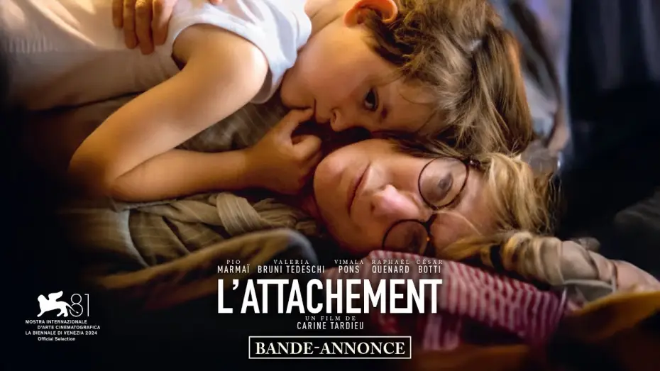 Відео до фільму L'Attachement | L&rsquo;ATTACHEMENT - Bande-annonce