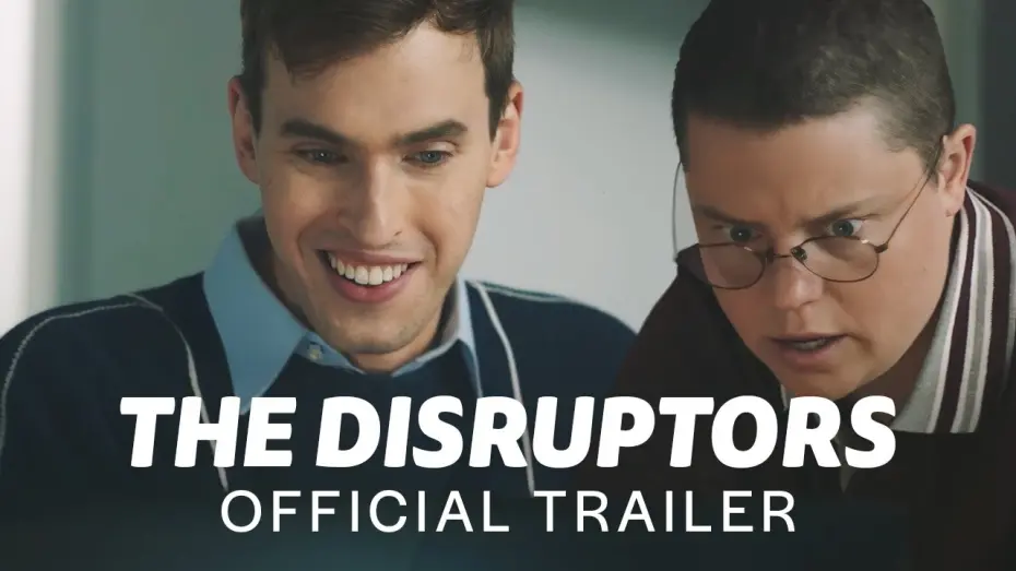 Відео до фільму The Disruptors | The Disruptors | Official Trailer