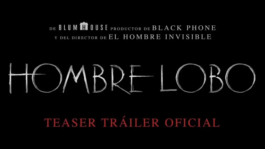 Відео до фільму Вовкулака | Teaser Oficial en espa&ntilde;ol