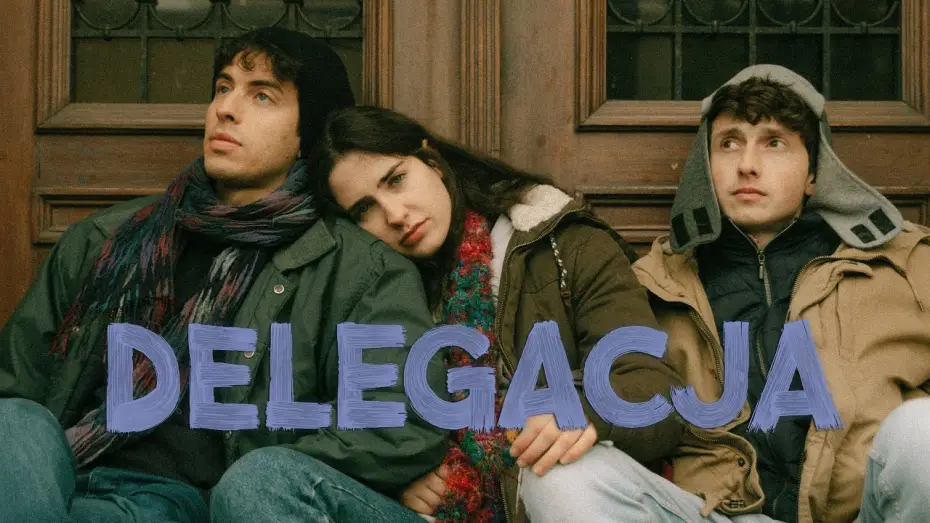 Відео до фільму Delegation | Oficjalny zwiastun